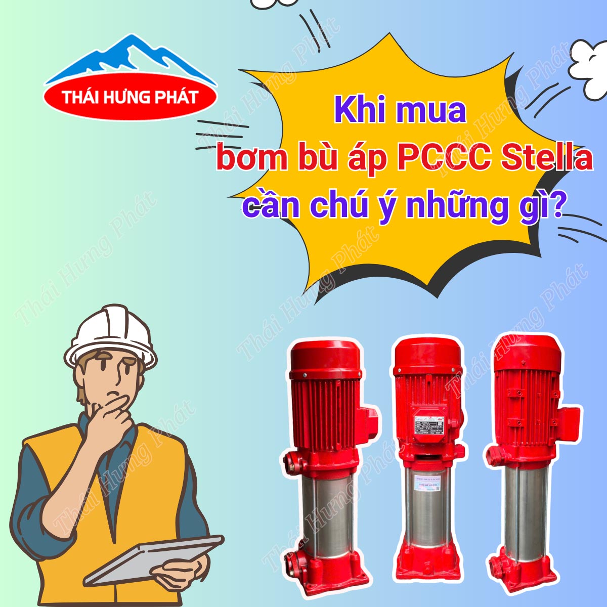 Khi mua bơm bù áp PCCC Stella cần chú ý những gì