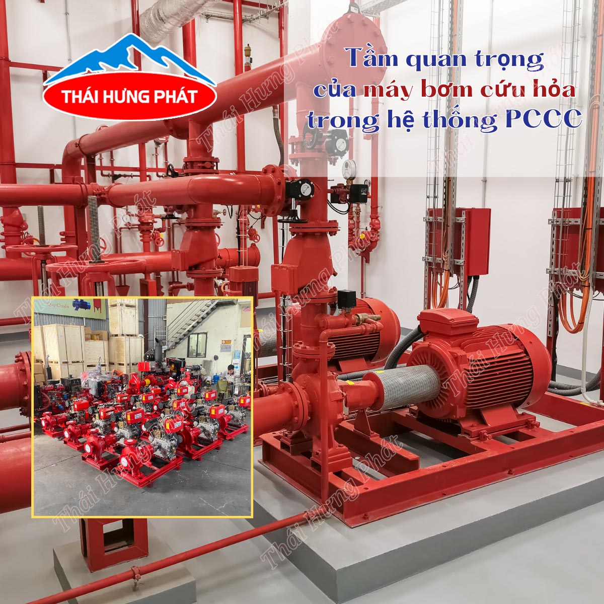 Tầm quan trọng của máy bơm cứu hỏa trong hệ thống PCCC